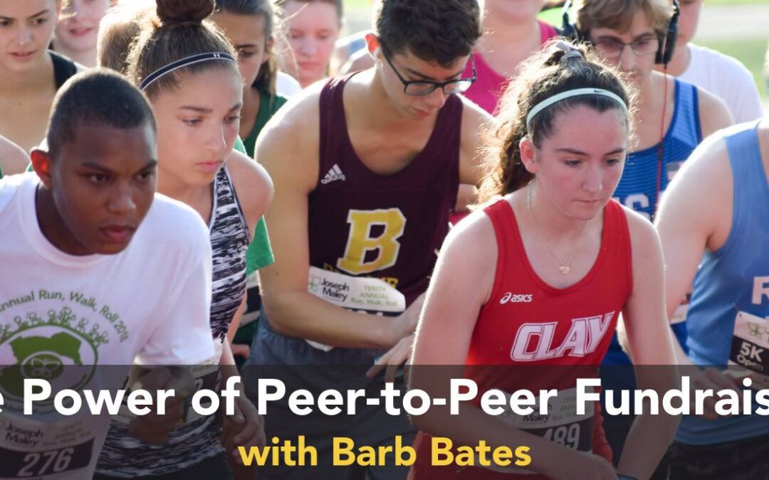 tight shot of several runners starting a race with text banner along bottom of image that reads the power of peer-to-peer fundraising with Barb Bates