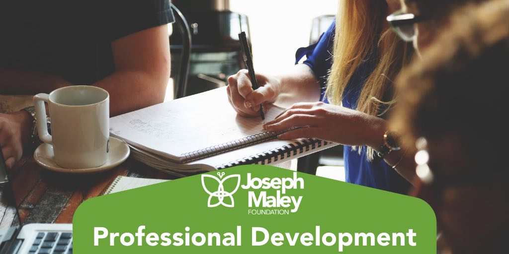 Professional Development with Joseph Maley Foundation