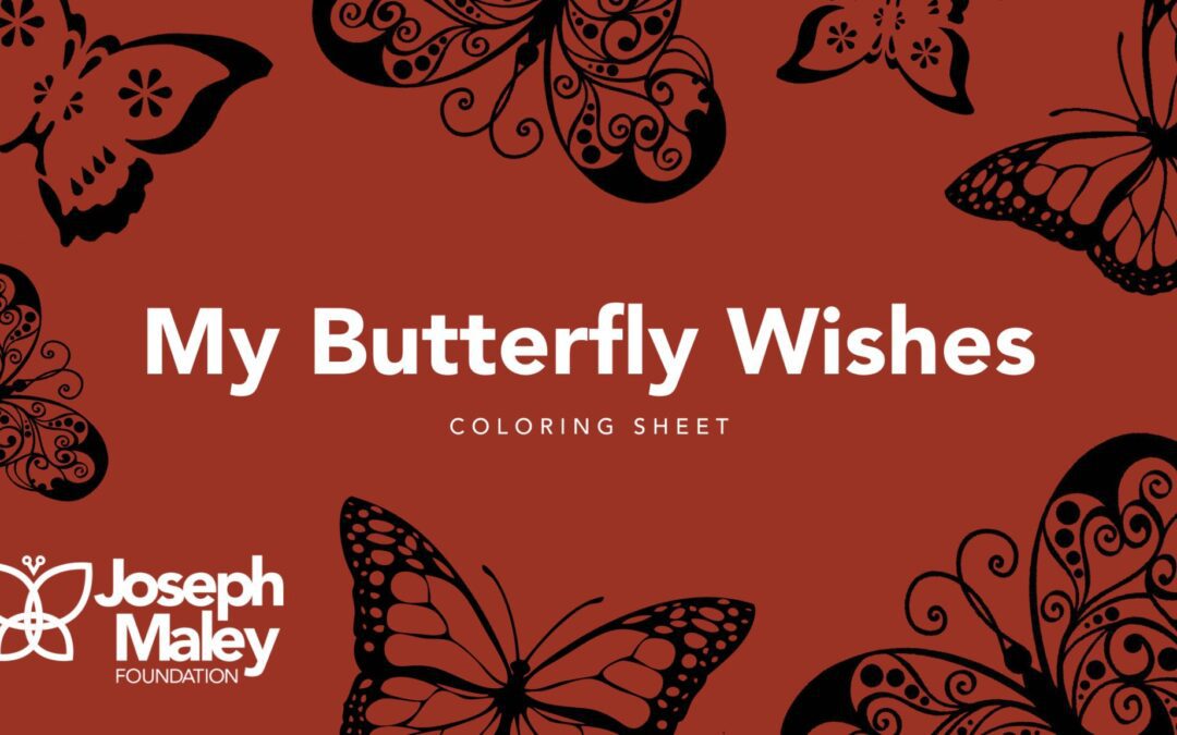 Graphic butterflies over dark red background surrounding text that says My Butterfly Wishes Coloring Sheet