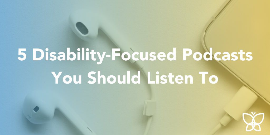 photo of headphones connected to a computer with an overlay that reads "5 Disability-focused Podcasts you Should Listen To"