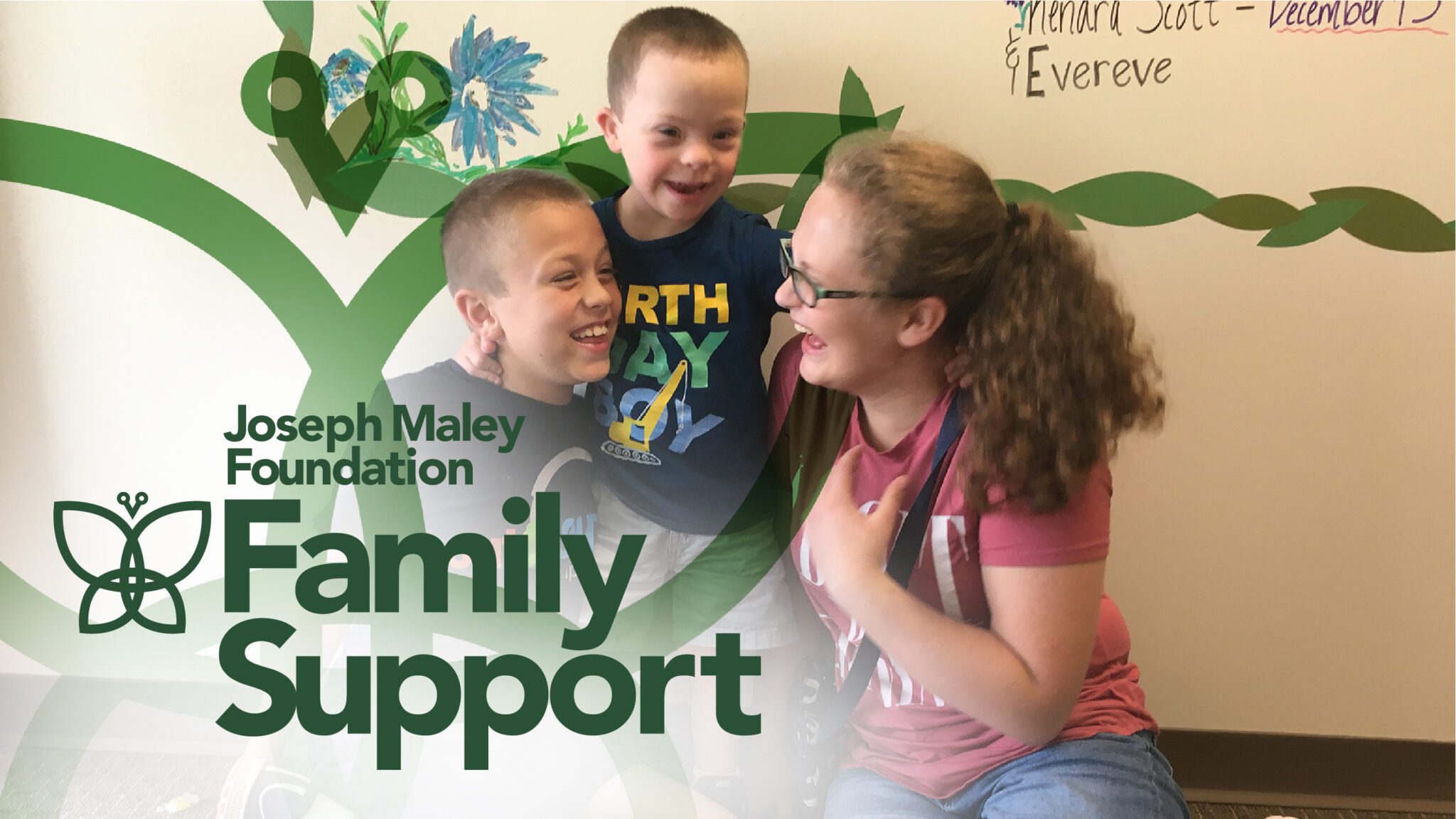 Family Support - Joseph Maley Foundation